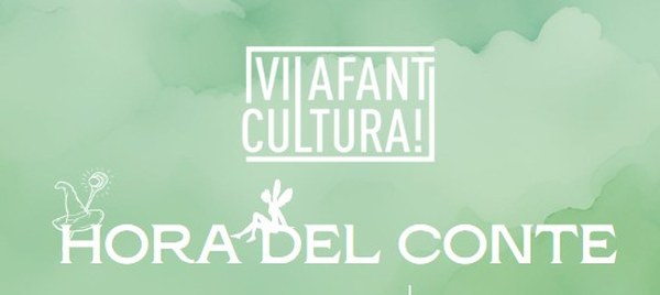 Hora del conte 2026 ^* Vilafant Cultura tot l'any