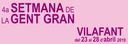 4a setmana de la gent gran de Vilafant, del 24 al 28 d'abril