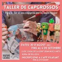 Apunta't al taller per fer el teu capgrós  per la Festa Major d'aquest any