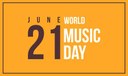 21 de juny 2020, Dia internacional de la Música