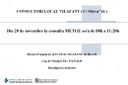El 20 de novembre la consulta del metge del Consultori Local  (C/ Olot, 24) serà de 08:00 a 11:20