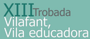 Obertes les inscripcions per la Vila Educadora