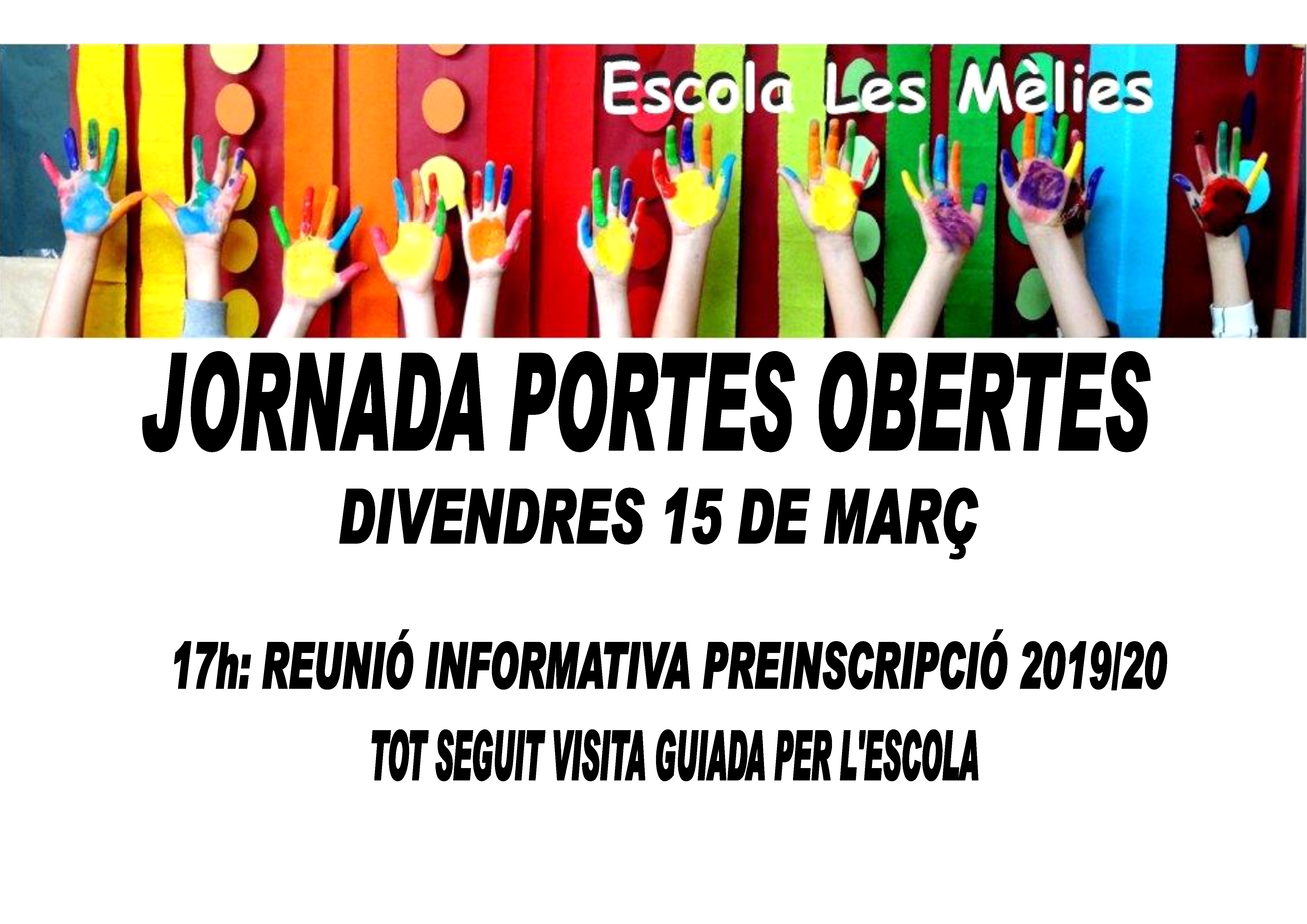 Cartell portes obertes 19-20 les mèlies 15 març.jpg
